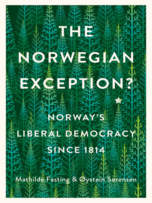 Title details for The Norwegian Exception? by Mathilde Fasting - Available
